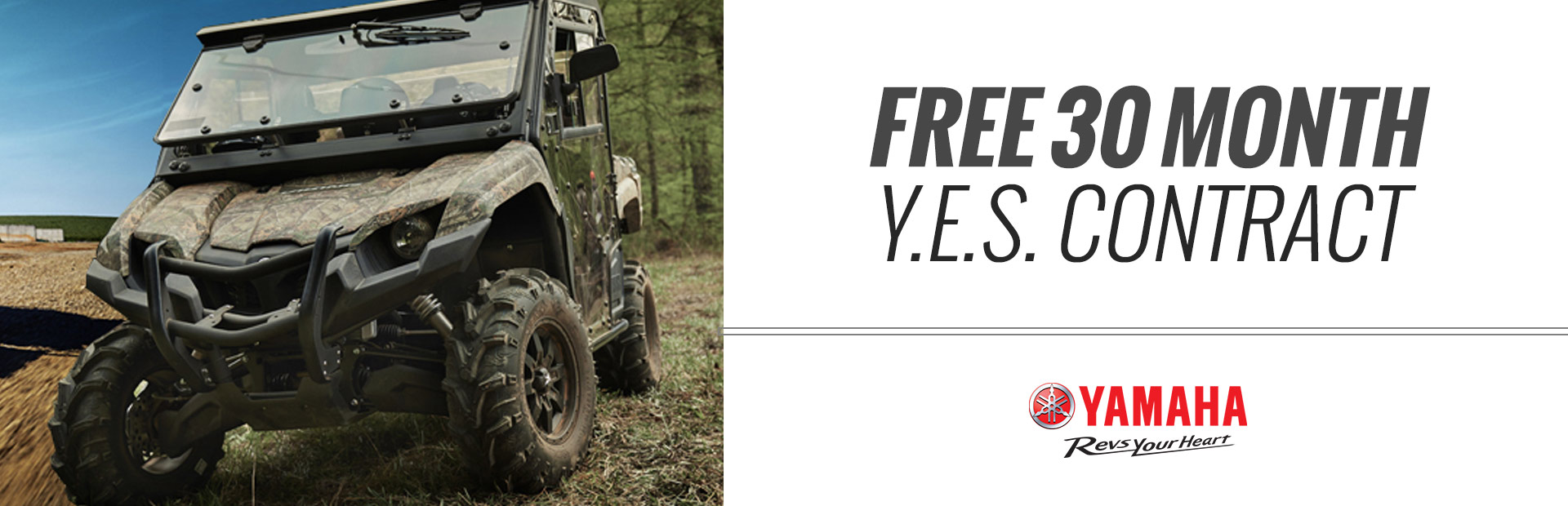 Yamaha: Free 30 month Y.E.S. Contract